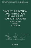 Stability, Bifurcation and Postcritical Behaviour of Elastic Structures (eBook, PDF)