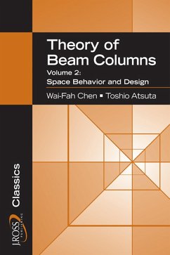 Theory of Beam-Columns, Volume 2 (eBook, PDF) - Chen, Wai-Fah