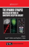 The Dynamic Synapse (eBook, PDF)