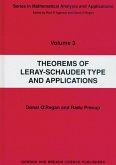 Theorems of Leray-Schauder Type And Applications (eBook, PDF)