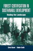 Forest Certification in Sustainable Development (eBook, PDF)