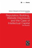 Reputation Building, Website Disclosure & The Case of Intellectual Capital (eBook, PDF)