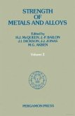 Strength of Metals and Alloys (ICSMA 7) (eBook, PDF)