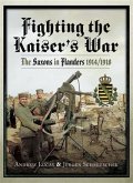 Fighting the Kaiser's War (eBook, PDF)