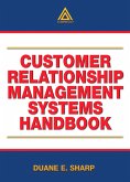 Customer Relationship Management Systems Handbook (eBook, PDF)