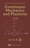 Continuum Mechanics and Plasticity (eBook, PDF)