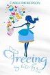 Freeing My Butterfly (eBook, ePUB) - Bild 1