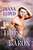 How to Train Your Baron (eBook, ePUB)