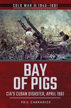 Bay of Pigs (eBook, ePUB) - Carradice, Phil