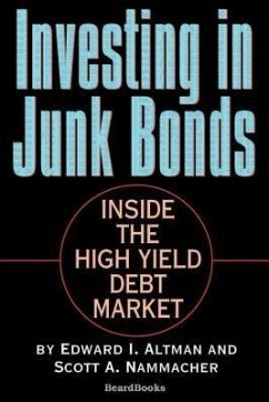 Investing in Junk Bonds (eBook, ePUB) - Altman, Edward I; Nammacher, Scott A