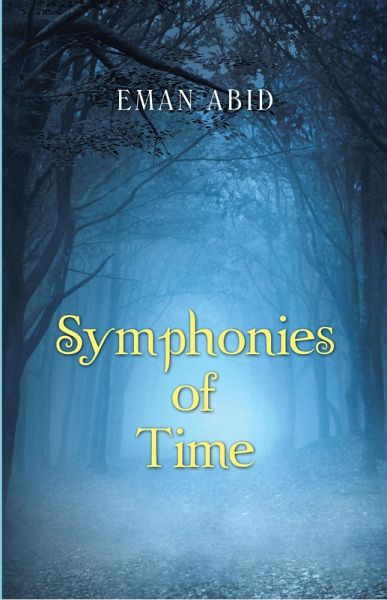 Symphonies of Time (eBook, ePUB)