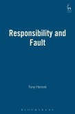 Responsibility and Fault (eBook, PDF) Responsibility and Fault (eBook, PDF)