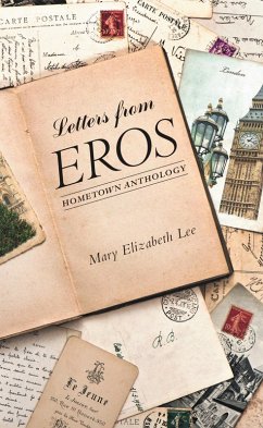 Letters from Eros (eBook, ePUB) - Lee, Mary Elizabeth