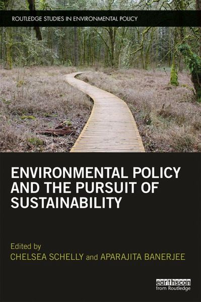 Environmental Policy and the Pursuit of Sustainability (eBook, PDF)