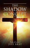 The Shadow Concept (eBook, ePUB)