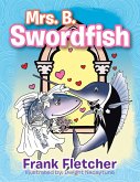 Mrs. B. Swordfish (eBook, ePUB)
