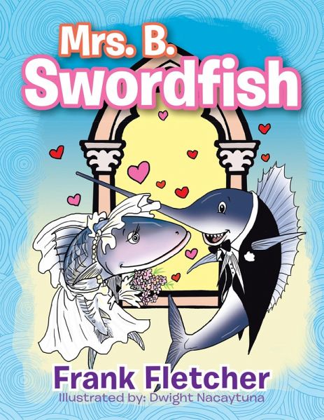 Mrs. B. Swordfish (eBook, ePUB) Mrs. B. Swordfish (eBook, ePUB)