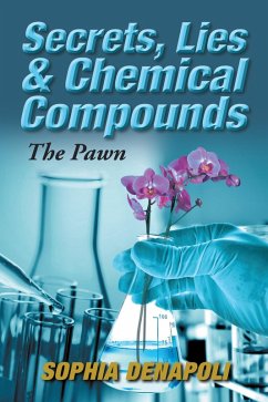 Cover Secrets, Lies & Chemical Compounds (eBook, ePUB)