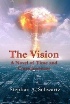 The Vision (eBook, ePUB) - Schwartz, Stephan A.