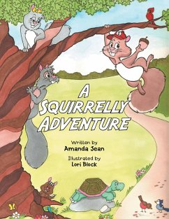 A Squirrelly Adventure (eBook, ePUB) - Jean, Amanda