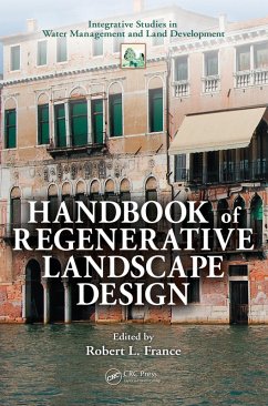Handbook of Regenerative Landscape Design (eBook, PDF) - France, Robert L.