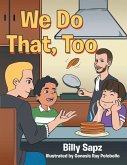 We Do That, Too (eBook, ePUB)
