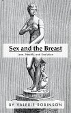 Sex and the Breast (eBook, ePUB)