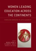 Women Leading Education Across the Continents (eBook, ePUB)