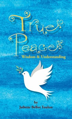 True Peace (eBook, ePUB)