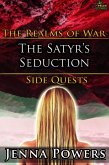 The Satyr's Seduction (The Realms of War Side Quests, #7) (eBook, ePUB)
