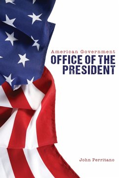 Cover American Government: Office of the President (eBook, PDF)