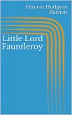 Little Lord Fauntleroy (eBook, ePUB)