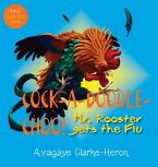 Cock-A-Doodle CHOO!