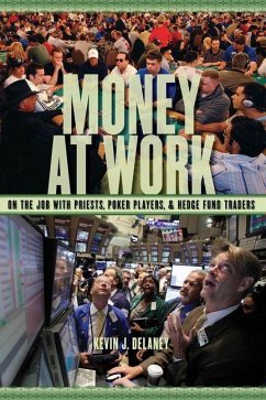 Money at Work (eBook, PDF) - Delaney, Kevin J.