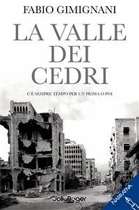 la valle dei cedri (eBook, ePUB) - gimignani, fabio