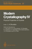 Modern Crystallography IV (eBook, PDF)