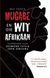 Mugabe en die wit Afrikaan (eBook, PDF) - Bild 1