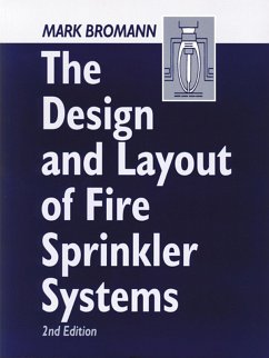 The Design and Layout of Fire Sprinkler Systems (eBook, PDF) - Bromann, Mark