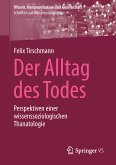 Der Alltag des Todes (eBook, PDF)