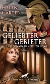 Geliebter Gebieter - Eine Sklavin im Zeichen Roms   Erotischer Roman (eBook, PDF)