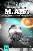 Außerirdische VR-Welt (Der Spezialist M.A.F. 14) (eBook, ePUB)
