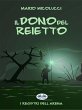 Il Dono Del Reietto (eBook, ePUB) - Bild 1