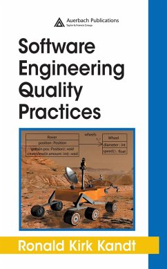Software Engineering Quality Practices (eBook, PDF) - Kandt, Ronald Kirk