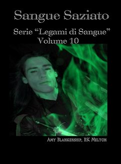 Sangue Saziato (eBook, ePUB) - Blankenship, Amy