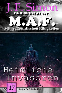 Heimliche Invasoren (Der Spezialist M.A.F. 17) (eBook, ePUB) - Simon, J. F.