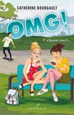 OMG ! 07 : Sauve-moi ! (eBook, ePUB) OMG ! 07 : Sauve-moi ! (eBook, ePUB)