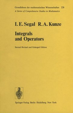 Integrals and Operators (eBook, PDF) - Segal, I. E.; Kunze, R. A.