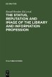 The Status, Reputation and Image of the... - Bild 1