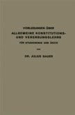 Vorlesungen über allgemeine Konstitutions- und Vererbungslehre für Studierende und Ärzte (eBook, PDF)