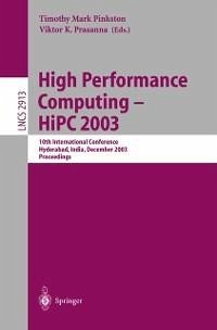 High Performance Computing -- HiPC 2003 (eBook, PDF)